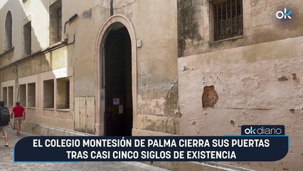 El Colegio Montesión de Palma cierra sus puertas tras casi cinco siglos de existencia