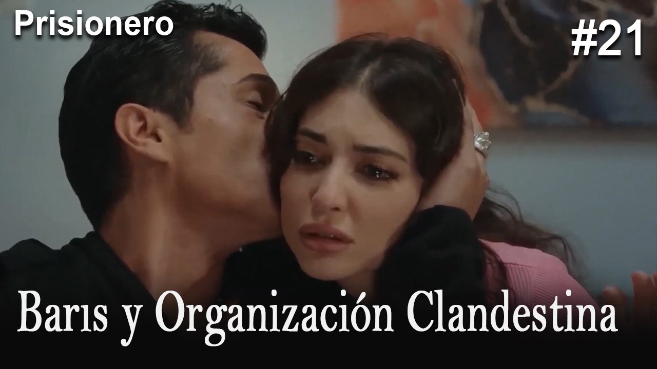 Barıs y Organización Clandestina #21