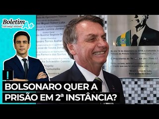 Bolsonaro quer a prisão em 2ª instância?