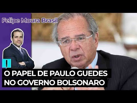 O papel de Paulo Guedes no governo Bolsonaro