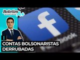 Contas bolsonaristas derrubadas