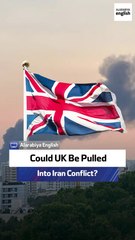 Could UK Be Pulled Into Iran Conflict?