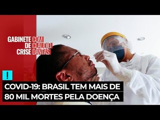 Brasil tem mais de 80 mil mortes por Covid-19