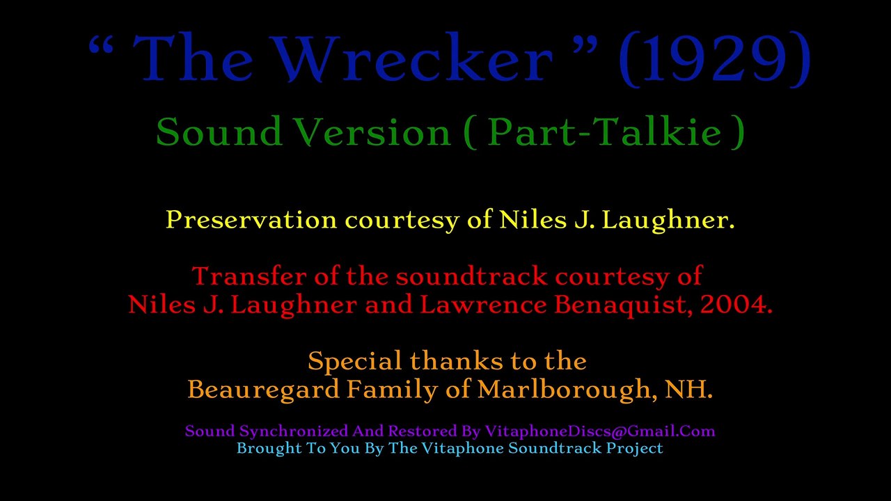 Tiffany-Stahl Tiffany-Tone Film "Wrecker" 1929 Part-Talkie - Restored Sound From Vitaphone Discs