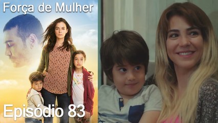 Força de Mulher Episodio 83 (Dublagem em Português)