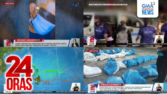 24 Oras: (Part 2) Inilabas na video ni alyas Totoy kaugnay sa nawawala umanong sabong master agent; sinalakay na motel na pugad umano ng pambubugaw; lagay ng panahon ngayong weekend, nalambat na shabu sa dagat, atbp.