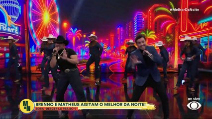 "Descer Pra BC", de Brenno e Matheus, agita o Melhor da Noite | Melhor da Noite