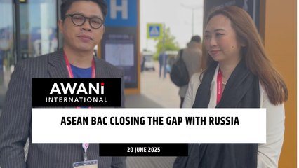 ASEAN BAC closing the gap with Russia