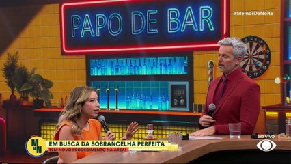 A SOBRANCELHA PERFEITA EXISTE? Transplante é a nova tendência! | Melhor da Noite