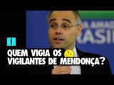 Quem vigia os vigilantes de Mendonça?