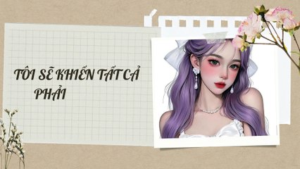 Truyện Audio Hay || Tôi Sẽ Khiến Tất Cả Phải Trả Giá || Thiên Thần Dắt Truyện