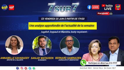 7 sur 7 : Jugdish Joypaul et Manisha Jooty reçoivent : Annabelle Savabaddy, Sanjay Matadeen et Bernard Saminaden