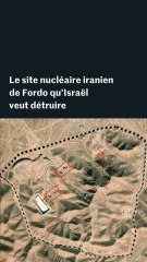 Iran : l’objectif clé d’Israël, protégé sous 90 mètres de roche (Fordo)