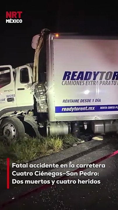 Un trágico ch0que entre un camión de pasajeros y uno de carga dejó como saldo dos personas sin v1da y cuatro h3ridas, incluyendo a dos men0res, en la carretera Cuatro Ciénegas–San Pedro.