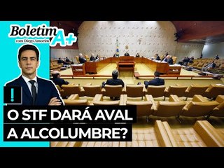O STF dará aval a Alcolumbre?