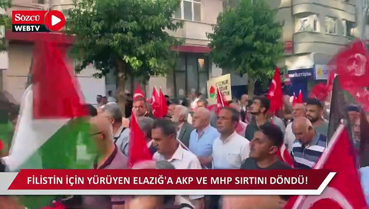 Filistin için yürüyen Elazığ'a AKP ve MHP sırtını döndü!