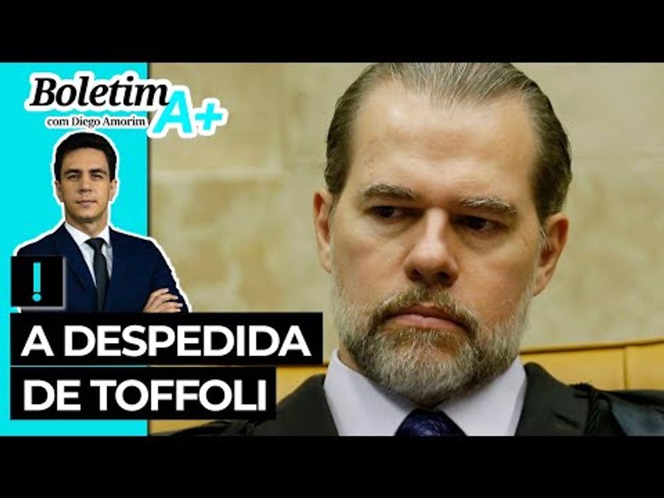 A despedida de Toffoli