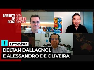EXCLUSIVO: Deltan Dallagnol e Alessandro Oliveira debatem transição na Lava Jato