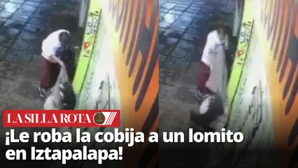 Hombre roba la cobija de un perro callejero en Iztapalapa