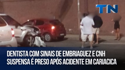 Dentista com sinais de embriaguez e CNH suspensa é preso após acidente em Cariacica