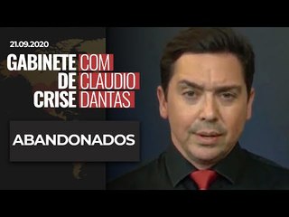 GABINETE DE CRISE#56: ABANDONADOS
