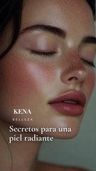 ✨ Secretos para una Piel Radiante ✨