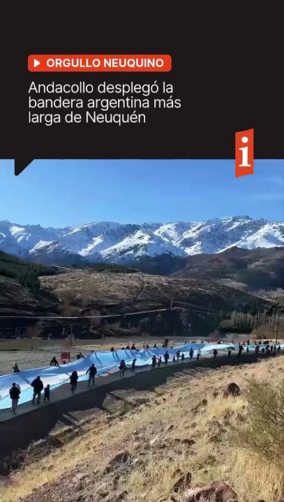 🇦🇷 Andacollo desplegó la bandera argentina más larga de Neuquén