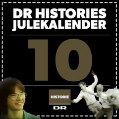 DR HISTORIES JULEKALENDER - Hjemmedatamaten | Låge 10 - 10 december 2017 & 24 låger i alt | DR
