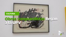 Obras vanguardistas llegan a la UPV