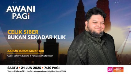 AWANI Pagi: Celik siber bukan sekadar klik