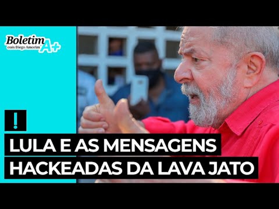 Lula e as mensagens hackeadas da Lava Jato
