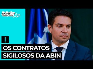 Os contratos sigilosos da Abin