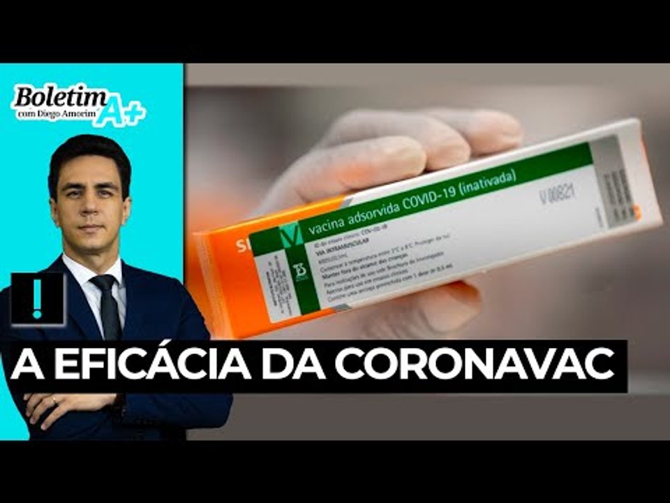 A eficácia da Coronavac