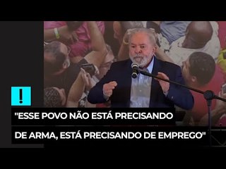 Lula x Bolsonaro: "Esse povo não está precisando de arma, está precisando de emprego"