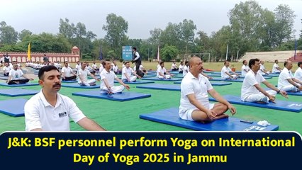 J&K: BSF personnel perform Yoga on International Day of Yoga 2025 in Jammu