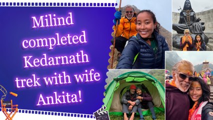 Milind Soman enjoys the beautiful journey to Kedarnath with wife Ankita Konwar