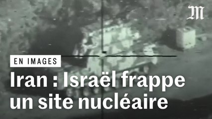 L’armée israélienne affirme avoir attaqué le site nucléaire iranien d’Ispahan