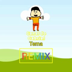 Canal do Gabriel - Tema Oficial (remix) (Áudio Oficial)