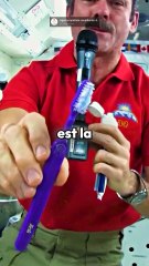 Comment se brosser les dents dans l'ESPACE ?