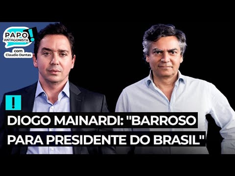 Diogo Mainardi: "Barroso para presidente do Brasil"