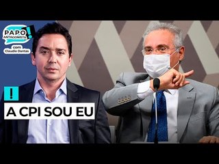 A CPI SOU EU - Papo Antagonista com Claudio Dantas