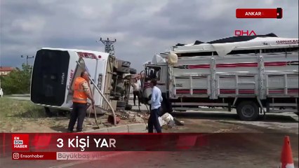 Ankara'da büyükbaş yüklü kamyonet ile servis minibüsü çarpıştı
