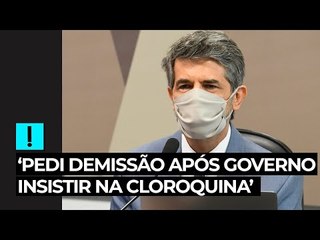 ‘Pedi demissão após governo insistir na cloroquina’, afirma Teich