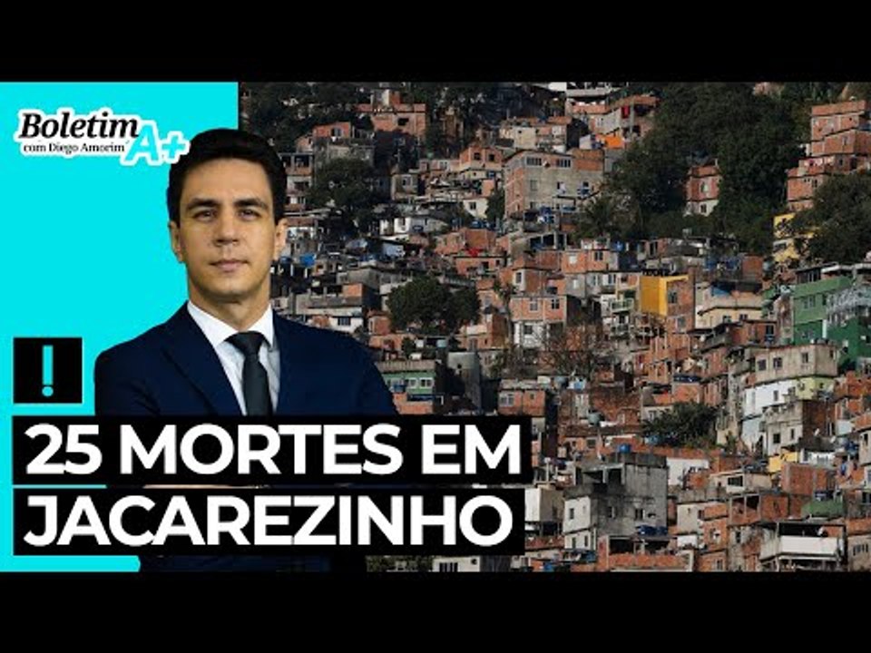 25 mortes em Jacarezinho