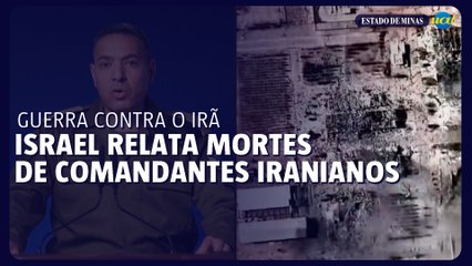 Israel relata morte de três comandantes do Irã e novo ataque na planta nuclear de Isfahan