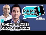Luz nas trevas e o boi de piranha - Papo Antagonista com Claudio Dantas e Mario Sabino