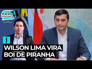 Alvo de nova operação da PF, Wilson Lima vira boi de piranha