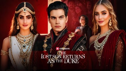 The Lost Son Returns as the Duke 🔥HOT NEW DRAMA FULL MOVIE - Watch Now!