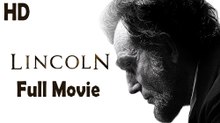Lincoln (2012) Full Movie HD