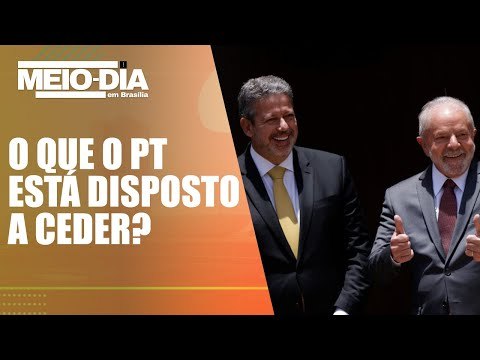 Arthur Lira negocia cargos para aprovar PEC do Lula | Meio-Dia em Brasília